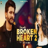 Broken Heart 2 Nawab Komal Panchal New Punjabi Song 2023 By Nawab Poster